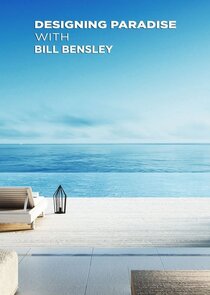 Designing Paradise with Bill Bensley poster