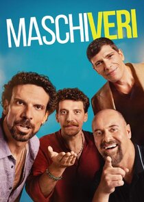 Maschi veri poster