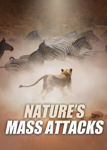 Nature's Mass Attacks poster