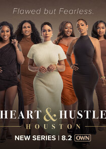Heart & Hustle: Houston poster