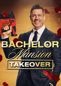 Bachelor Mansion Takeover poster