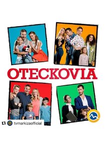 Oteckovia poster
