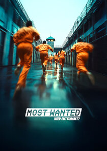 Most Wanted – Wer entkommt? poster