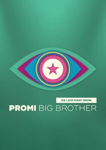 Promi Big Brother – Die Late Night Show poster