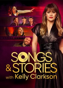 Songs & Stories With Kelly Clarkson poster