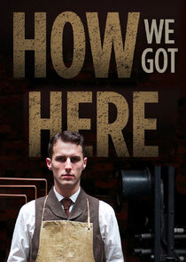 How We Got Here poster