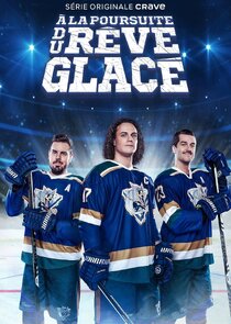À la poursuite du rêve glacé poster