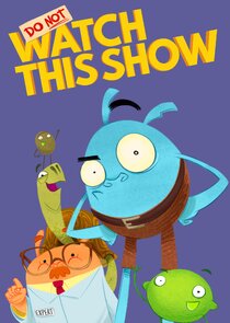 Do Not Watch This Show poster