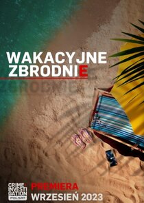 Wakacyjne Zbrodnie poster