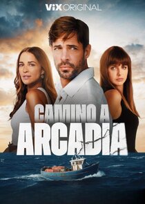 Camino a Arcadia poster