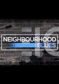 Neighbourhood Blues poster