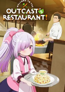 Welcome to the Outcast's Restaurant! poster