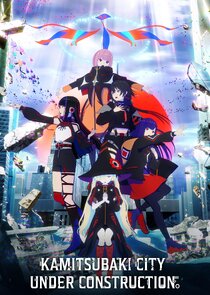 Kamitsubaki City Under Construction poster