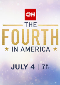 CNN's The Fourth in America poster