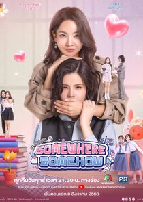 Somewhere Somehow poster