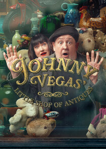Johnny Vegas' Little Shop of Antiques poster