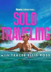 Solo Traveling with Tracee Ellis Ross poster