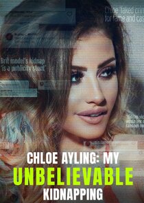 Chloe Ayling: My Unbelievable Kidnapping poster
