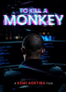 To Kill A Monkey poster