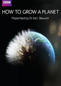 How to Grow a Planet poster