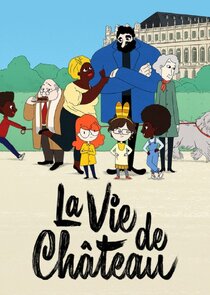La vie de château poster