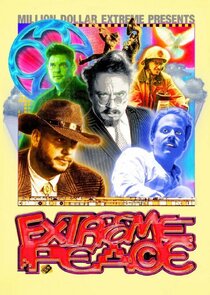 Million Dollar Extreme Presents: Extreme Peace poster