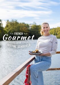 French Gourmet with Justine Schofield poster