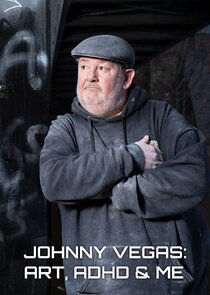 Johnny Vegas: Art, ADHD & Me poster