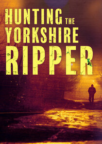 Hunting the Yorkshire Ripper poster