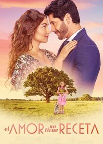 El Amor no Tiene Receta poster
