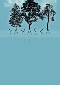 Yamaska poster