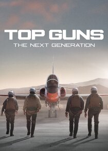 Top Guns: The Next Generation poster