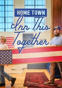 Home Town: Inn This Together poster