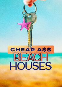 Cheap A$$ Beach Houses poster