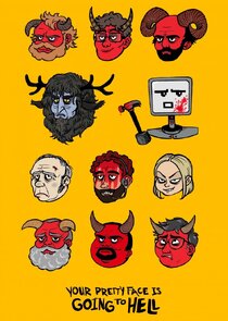 Your Pretty Face is Going to Hell: The Cartoon poster