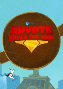 Krypto Saves the Day! poster