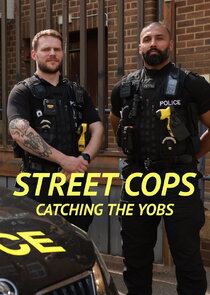 Street Cops: Catching the Yobs poster