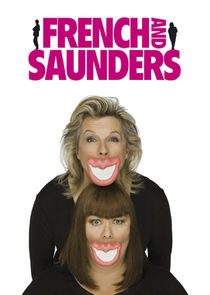 French and Saunders poster