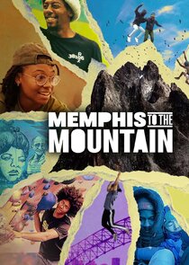 Memphis to the Mountain poster