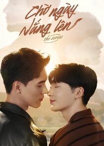 Chờ Ngày Nắng Lên poster