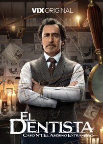 El Dentista poster