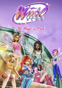 Winx Club: The Magic is Back poster