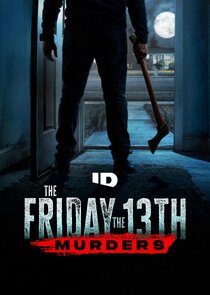 The Friday the 13th Murders poster