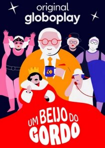 Um Beijo do Gordo poster