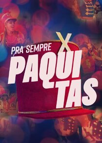 Pra Sempre Paquitas poster