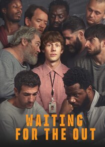 Waiting for the Out poster