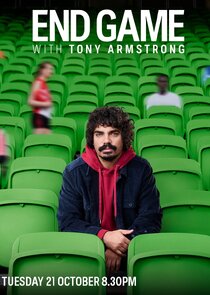 End Game with Tony Armstrong poster