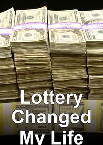 Lottery Changed My Life poster