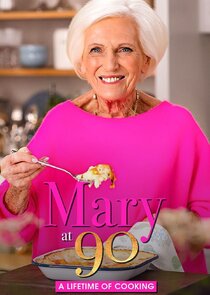 Mary at 90: A Lifetime of Cooking poster