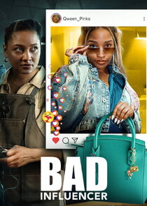 Bad Influencer poster